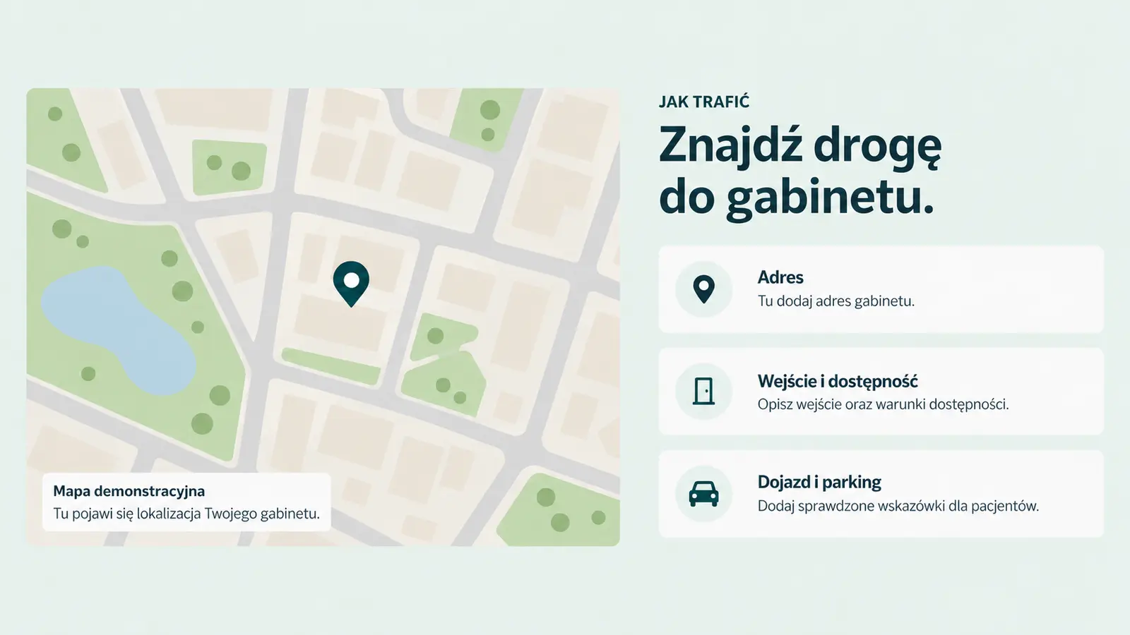 Projekt szablonu Lokalny dla gabinetu stomatologicznego — sekcja Dojazd i wejście