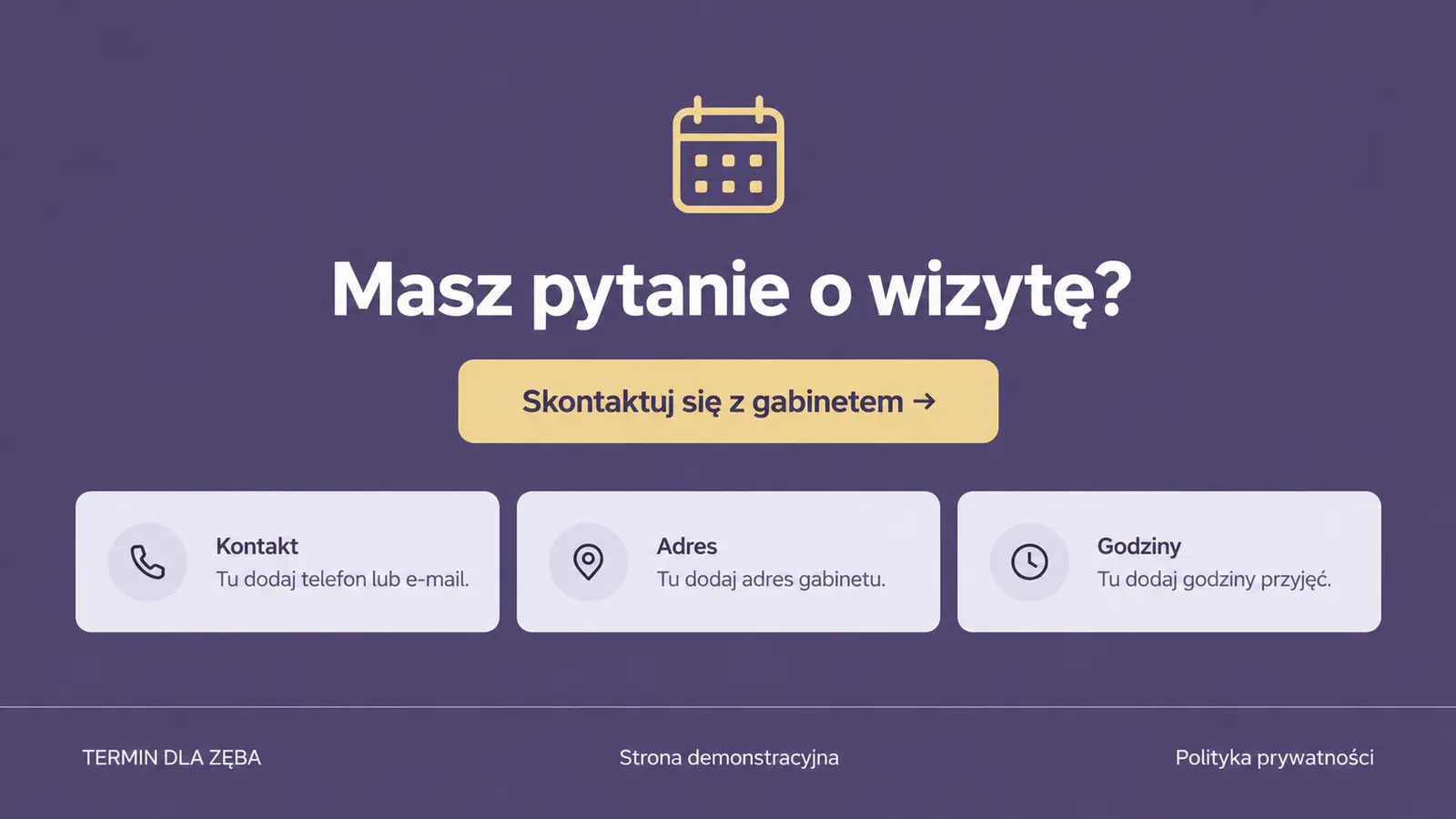 Projekt szablonu Rezerwacje dla gabinetu stomatologicznego — sekcja Kontakt i stopka