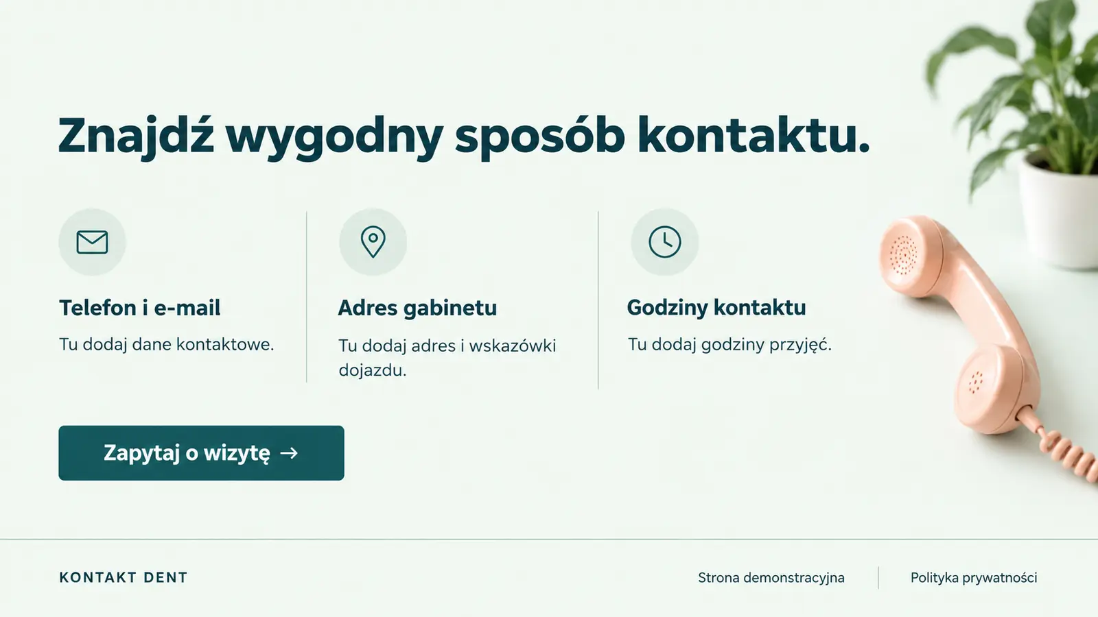 Projekt szablonu Szybki kontakt dla gabinetu stomatologicznego — sekcja Praktyczne dane i stopka
