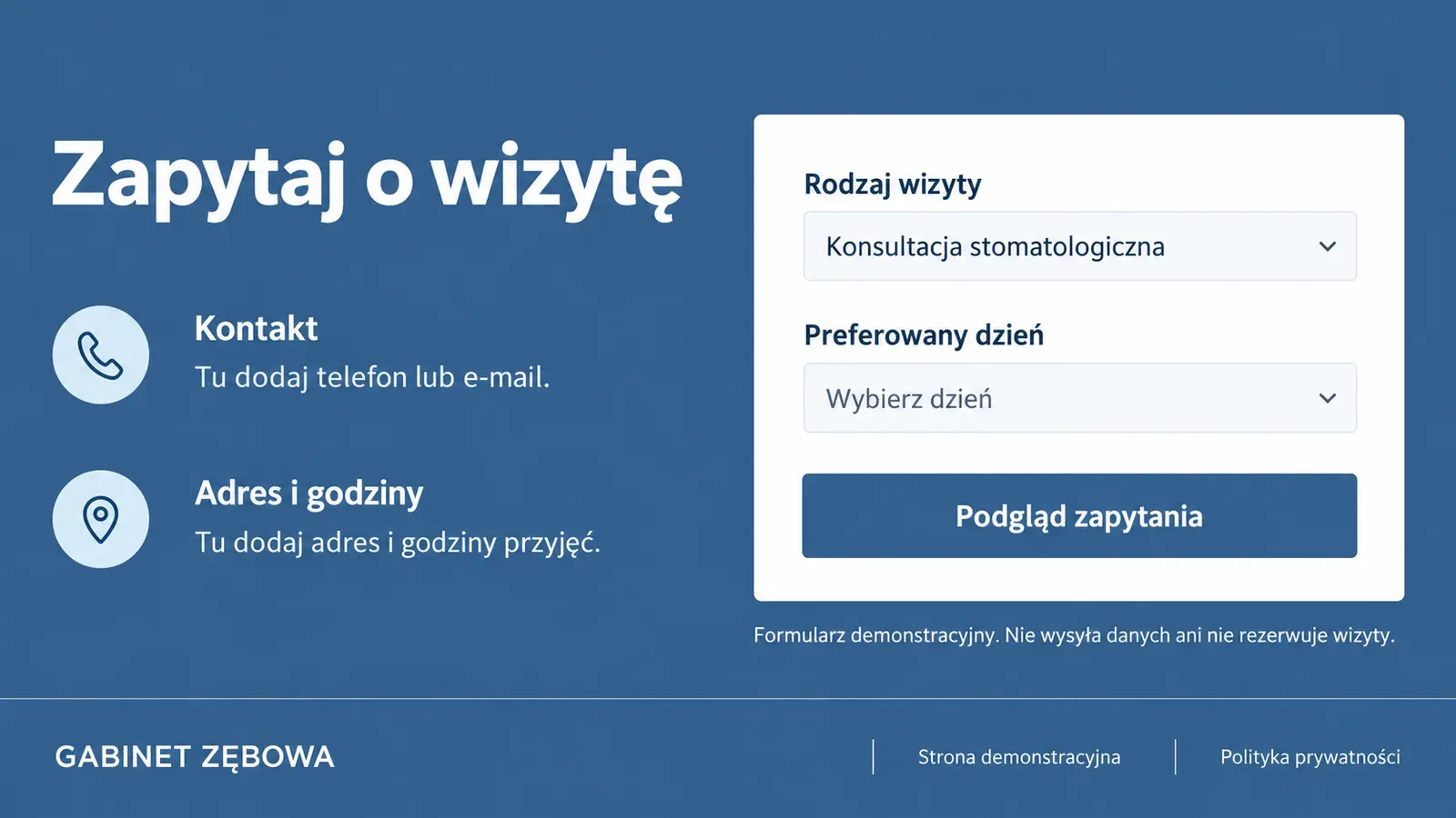 Projekt szablonu Wizytówka dla gabinetu stomatologicznego — sekcja Kontakt i zapytanie